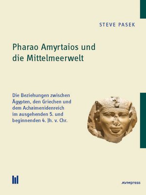 cover image of Pharao Amyrtaios und die Mittelmeerwelt